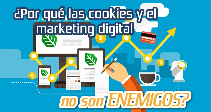 Cookies y Marketing Aliados no Enemigos