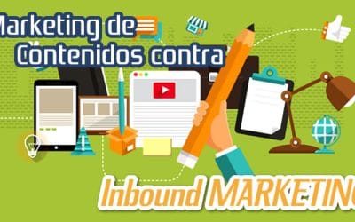Marketing de Contenidos Contra Inbound Marketing