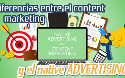Diferencias entre Content Marketing y Native Advertising