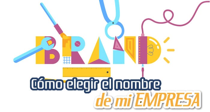 Como Elegir el Nombre de mi Empresa