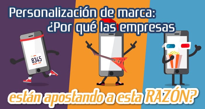 Personalización de Marca: Clave para Conectar con el Cliente Personalización de Marca Clave para Conectar con el Cliente