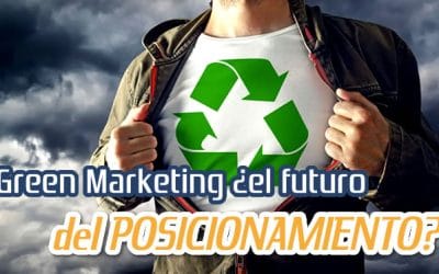 Green Marketing: Construye una Reputación Sostenible