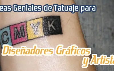 Ideas de Tatuajes para Diseñadores Gráficos y Artistas